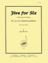 六重奏のための5つの楽章（ヤン・パベル）（弦楽六重奏）【Five for Six】