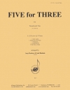 3人のための5曲（木管三重奏）【Five for Three】