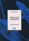 白鳥の湖（ピョートル・チャイコフスキー）（ピアノ）【Swan Lake】