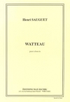 ワトー（アンリ・ソーゲ）（ピアノ）【Watteau】