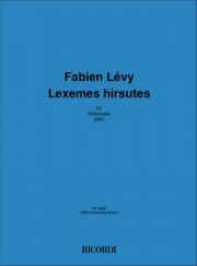 Lexemes Hirsutes（ファビアン・レヴィ）（チェロ）