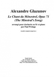 吟遊詩人の歌・Op.71（アレクサンドル・グラズノフ）（クラリネット+ピアノ）【Le Chant du Ménestre】