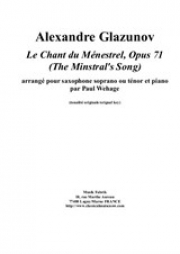 吟遊詩人の歌・Op.71（アレクサンドル・グラズノフ）（ソプラノサックス+ピアノ）【Le Chant du Ménestre】