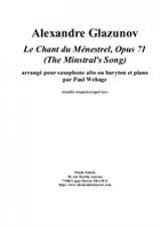 吟遊詩人の歌・Op.71（アレクサンドル・グラズノフ）（バリトンサックス+ピアノ）【Le Chant du Ménestre】