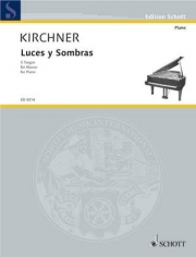 光と影（フォルカー・デイビット・キルヒナー）（ピアノ）【Luces and Sombras】