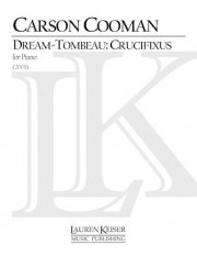 Dream-Tombeau Crucifixus（カーソン・クーマン）（ピアノ）