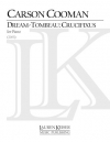 Dream-Tombeau Crucifixus（カーソン・クーマン）（ピアノ）