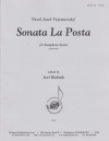 ソナタ・ラ・ポスト（パヴェル・ヨセフ・ヴェイヴァノフスキー）（サックス六重奏）【Sonata La Posta】