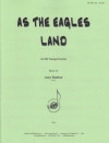 アズ・ザ・イーグルス・ランド（エイミー・ダンカー）（トランペット六重奏）【As the Eagles Land】