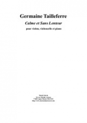 Calme et Sans Lenteur（ジェルメーヌ・タイユフェール）（弦楽二重奏+ピアノ）