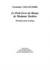 Le Petit Livre de Harpe de Madame Tardieu（ジェルメーヌ・タイユフェール）（ハープ）