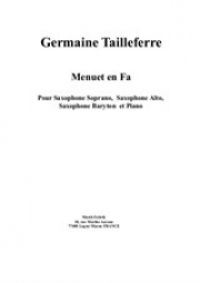 メヌエット・ヘ長調（ジェルメーヌ・タイユフェール）（サックス三重奏+ピアノ）【Menuet en Fa】