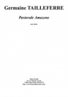 パストラル・アマゾン（ジェルメーヌ・タイユフェール）（ピアノ）【Pastorale Amazone】
