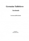 サラバンド（ジェルメーヌ・タイユフェール）（木管二重奏）【Sarabande】