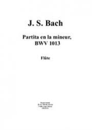パルティータ・イ短調・BWV.1013 （バッハ）（フルート）【Partita in A Minor BWV 1013】