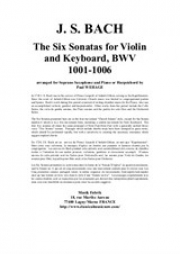 6つのソナタ・BWV.1014-1019 （バッハ）（ソプラノサックス）【Six Sonatas BWV 1014-1019】