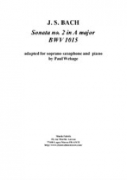 ソナタ・No.2・イ長調・BWV.1015（バッハ）（ソプラノサックス+ピアノ）【Sonata No.2 in A Major BWV 1015】