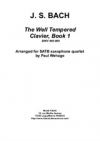 平均律クラヴィーア曲集・Book.1・BWV 846-869（バッハ）（サックス四重奏）【The Well-Tempered Clavier, Book 1. BWV 846-869】