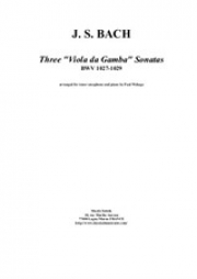 ヴィオラ・ダ・ガンバ・ソナタ・BWV 1027-1029（バッハ）（テナーサックス+ピアノ）【'Viola da Gamba' Sonatas BWV 1027-1029】