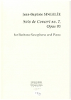 演奏会用ソロ・No.7・Op.93（ジャン＝バティスト・サンジュレー）（バリトンサックス+ピアノ）【Solo de Concert No.7 Op.93】