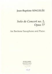 演奏会用ソロ・No.2・Op.77（ジャン＝バティスト・サンジュレー）（バリトンサックス+ピアノ）【Solo de Concert (No.2) Op.77】