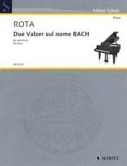 BACHの名による2つのワルツ（ニーノ・ロータ）（ピアノ）【Due Valzer sul nome BACH】