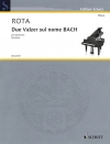 BACHの名による2つのワルツ（ニーノ・ロータ）（ピアノ）【Due Valzer sul nome BACH】