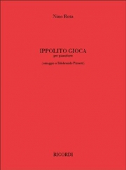 戯れるイッポーリト（ニーノ・ロータ）（ピアノ）【Ippolito Gioca】
