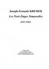 Les Trois Etapes Temporelles（ジョゼフ・フランソワ・クレマー）（オルガン）