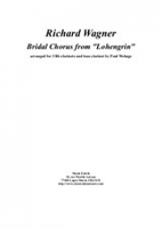 婚礼の合唱「ローエングリン」より（リヒャルト・ワーグナー）（クラリネット四重奏）【Bridal Chorus, from Lohengrin】