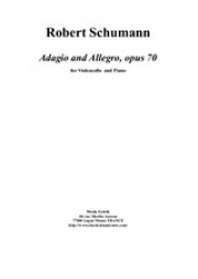 アダージョとアレグロ・Op.70（ロベルト・シューマン）（チェロ+ピアノ）【Adagio and Allegro Op.70】