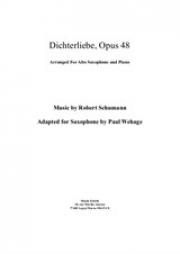 詩人の恋・Op.48（ロベルト・シューマン）（アルトサックス+ピアノ）【Dichterliebe Op.48】
