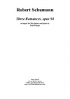 3つのロマンス・Op.94（ロベルト・シューマン）（クラリネット+ピアノ）【Three Romances Op.94】