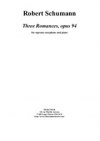 3つのロマンス・Op.94（ロベルト・シューマン）（ソプラノサックス+ピアノ）【Three Romances Op.94】