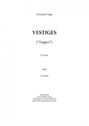ヴェスティージ（ズヴォニミル・ナジ）（ピアノ）【Vestiges】