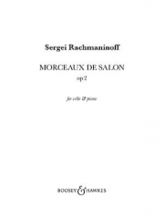 2つのサロン小品・Op.2（セルゲイ・ラフマニノフ）（チェロ+ピアノ）【Morceaux De Salon Op. 2】