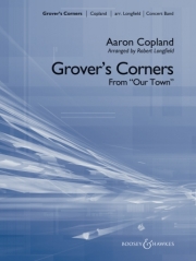 グローバーズ・コーナー（アーロン・コープランド）【Grover's Corners (from Our Town)】