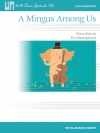 私たちの中のミンガス（エリック・バウムガートナー）（ピアノ）【A Mingus Among Us】