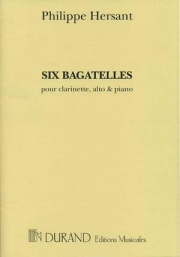 6つのバガテル（フィリップ・エルサン）（ミックス二重奏+ピアノ）【Six Bagatelles】