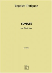 ソナタ（バティスト・トロティニョン）（フルート+ピアノ）【Sonate】