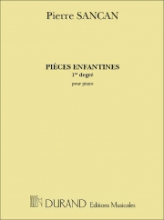こどものための小品・Vol.1（ピエール・サンカン）（ピアノ）【Pièces Enfantines Vol. 1】
