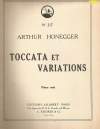 トッカータと変奏曲（アルトゥール・オネゲル）（ピアノ）【Toccata and Variations】