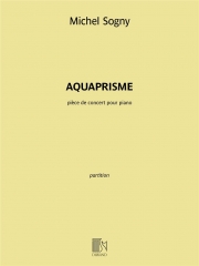 アクアプリズム（ミシェル・ソニー）（ピアノ）【Aquaprisme】