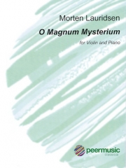 おお、偉大なる神秘よ（モートン・ローリゼン）（ヴァイオリン+ピアノ）【O Magnum Mysterium】