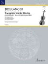 リリ・ブーランジェ作品集（リリ・ブーランジェ）（ヴァイオリン+ピアノ）【Complete Violin Works】