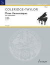 3つのユーモレスク・Op.31（サミュエル・コールリッジ＝テイラー）（ピアノ）【Three Humoresques, Op. 31】