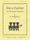 スラヴァ・ファンファーレ（ジョエル・ブラニク）（トランペット四重奏）【Sláva Fanfare】