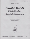 ビューコリク・ムード（ミロシュ・ヴァツェク）（トロンボーン四重奏）【Bucolic Moods】