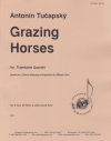 放牧馬（アントニン・トゥチャプスキー）（トロンボーン四重奏）【Grazing Horses】