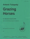 放牧馬（アントニン・トゥチャプスキー）（サックス四重奏）【Grazing Horses】